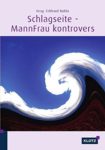 Schlagseite MannFrau kontrovers